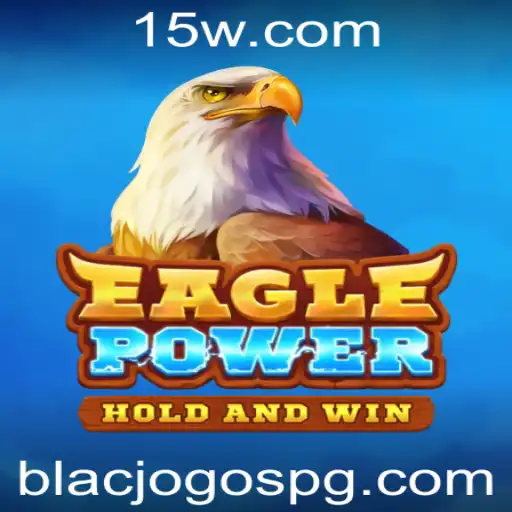 EaglePower: Descubra o Jogo Que Está Dominando as Preferências dos Gamers