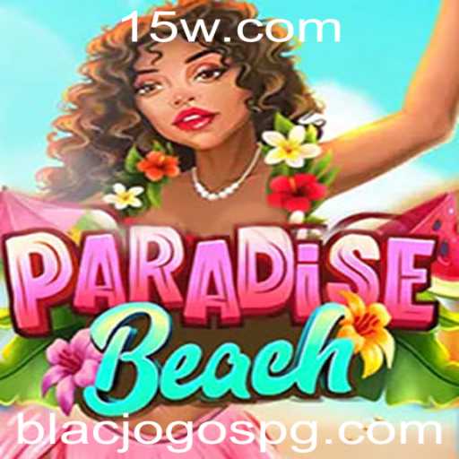 Descubra o Mundo de Aventura com ParadiseBeach